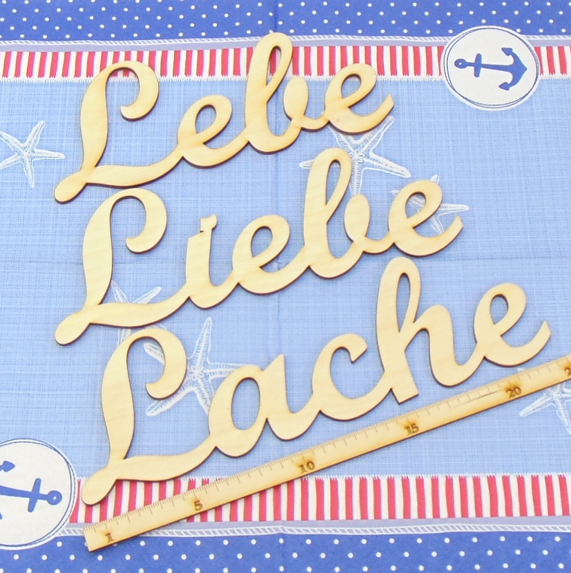 Schriftzug aus Holz Lebe Liebe Lache – Bild 2