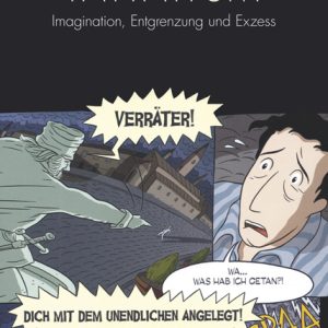 INFINITUM – Imagination, Entgrenzung und Exzess – Michael Neumann (Hrsg.) – ISBN 9783826068645 / 978-3-8260-6864-5 / 978-3-82-606864-5
